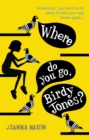 Where Do You Go, Birdy Jones? - Book