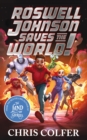 Roswell Johnson Saves the World! - Book