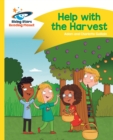 Reading Planet - Help with the Harvest - Yellow: Comet Street Kids ePub - eBook