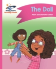 Reading Planet - The Doll - Pink B: Comet Street Kids ePub - eBook