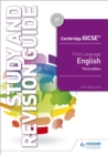 Cambridge IGCSE First Language English Study and Revision Guide 3rd edition - eBook