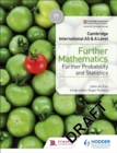 Cambridge International AS & A Level Further Mathematics Further Probability & Statistics - eBook
