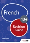 French for Common Entrance 13+ Revision Guide (for the June 2022 exams) - eBook