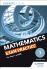 Edexcel Year 1/AS Mathematics Exam Practice - Book