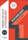 Aiming for an A in A-level Psychology - Book