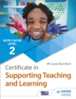 CACHE Level 2 Certificate in Supporting Teaching and Learning - eBook
