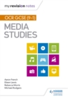 My Revision Notes: OCR GCSE (9 1) Media Studies - eBook