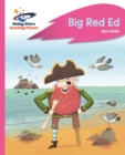 Reading Planet - Big Red Ed - Pink B: Rocket Phonics - eBook
