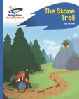 Reading Planet - The Stone Troll - Blue: Rocket Phonics - eBook