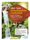 CBAC TGAU Astudiaethau Crefyddol Uned 1 Crefydd a Them u Athronyddol (WJEC GCSE Religious Studies: Unit 1 Religion and Philosophical Themes Welsh-language edition) - eBook
