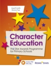 Character Education: The Star Awards Programme for Primary Schools - eBook
