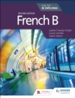 French B for the IB Diploma Second Edition - eBook