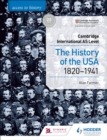 Access to History for Cambridge International AS Level: The History of the USA 1820-1941 - eBook