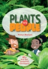 Reading Planet KS2 - Plants vs People - Level 2: Mercury/Brown band - eBook