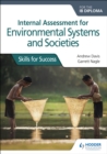 Internal Assessment for Environmental Systems and Societies for the IB Diploma : Skills for Success - eBook