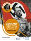 Engaging with AQA GCSE (9 1) History: Germany, 1890 1945: Democracy and dictatorship Period study - eBook