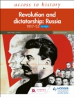 Access to History: Revolution and dictatorship: Russia, 1917 1953 for AQA - eBook