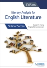 Literary analysis for English Literature for the IB Diploma : Skills for Success - eBook