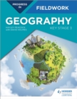Progress in Geography Fieldwork: Key Stage 3 - eBook