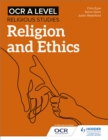 OCR A Level Religious Studies: Religion and Ethics - eBook