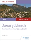 CBAC Safon Uwch Daearyddiaeth   Canllaw i Fyfyrwyr 6: Them u Cyfoes mewn Daearyddiaeth (WJEC/Eduqas A-level Geography Student Guide 6: Contemporary Themes in Geography Welsh-language edition) - eBook
