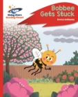 Reading Planet - Bobbee Gets Stuck - Red C: Rocket Phonics - eBook