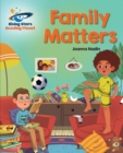 Reading Planet - Family Matters - White: Galaxy - eBook