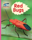 Reading Planet - Red Bugs! - Pink B: Galaxy - eBook