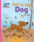 Reading Planet - Dot to Dot Dog - Pink B: Galaxy - eBook