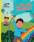 Reading Planet - A Job for Chester! - Yellow: Galaxy - eBook