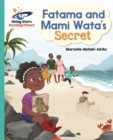 Reading Planet - Fatama and Mami Wata's Secret - Turquoise: Galaxy - eBook