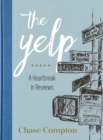 The Yelp : A Heartbreak in Reviews - eBook