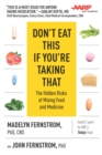Don't Eat This If You're Taking That : The Hidden Risks of Mixing Food and Medicine - eBook
