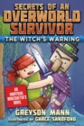 The Witch's Warning : Secrets of an Overworld Survivor, #5 - eBook