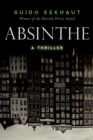 Absinthe : A Thriller - eBook