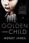 The Golden Child : A Novel - eBook