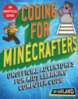 Coding for Minecrafters : Unofficial Adventures for Kids Learning Computer Code - eBook