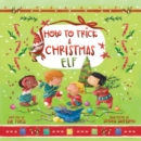 How to Trick a Christmas Elf - eBook