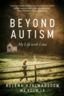 Beyond Autism : My Life with Lina - eBook
