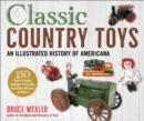 Classic Country Toys : An Illustrated History of Americana - eBook