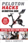 Peloton Hacks : Getting the Most From Your Bike - Book