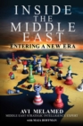 Inside the Middle East : Entering a New Era - eBook