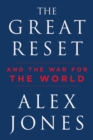 The Great Reset : And the War for the World - Book