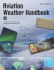 Aviation Weather Handbook (2024) : FAA-H-8083-28 - eBook