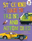 Stickmen's Guide to Trains and Automobiles - eBook