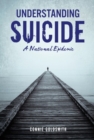 Understanding Suicide : A National Epidemic - eBook