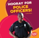 Hooray for Police Officers! - eBook