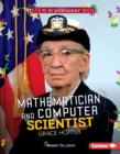 Mathematician and Computer Scientist Grace Hopper - eBook