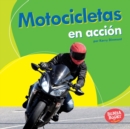 Motocicletas en accion (Motorcycles on the Go) - eBook