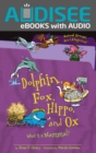 Dolphin, Fox, Hippo, and Ox - eBook
